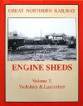 Book cover of Great Northern Railway Engine Sheds  by GRIFFITHS, Roger & HOOPER, John 